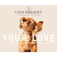 GMM GRAMMY & Everlasting Love Songs Your love