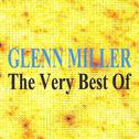 Glenn Miller : The Very Best Of专辑