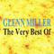 Glenn Miller : The Very Best Of专辑