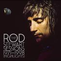 The Rod Stewart Sessions 1971-1998 [Highlights]专辑