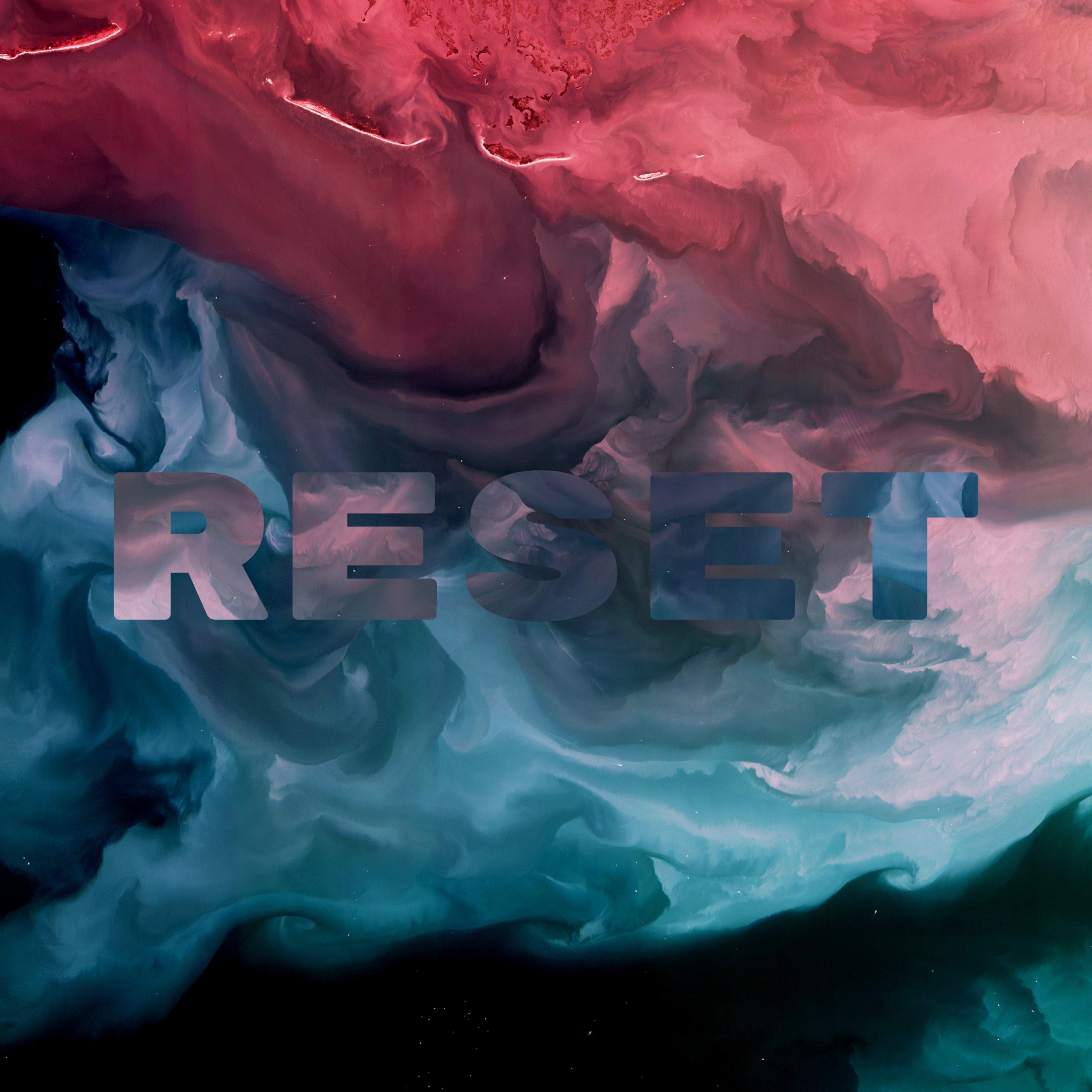Reset