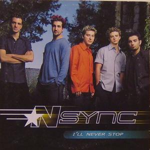 Nsync - I'll Never Stop