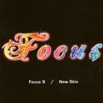 Focus 9 / New Skin专辑