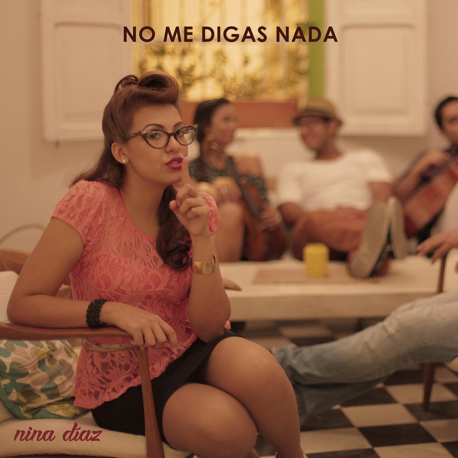 No Me Digas Nada