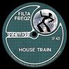 Filta Freqz - House Train