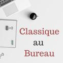 Classique au bureau专辑