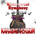 Bittersweet Symphony (In the Style of the Verve) [Karaoke Version] - Single