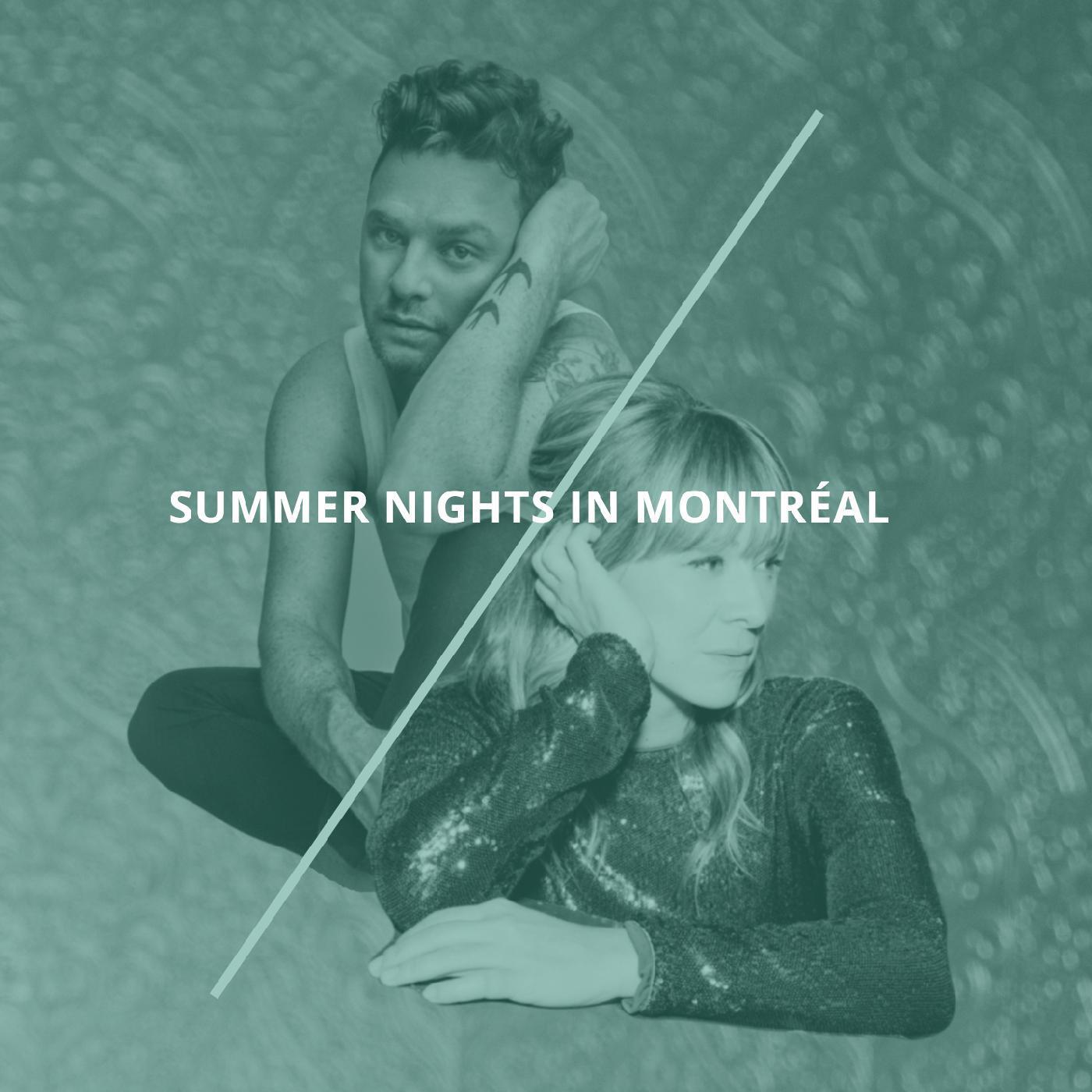 Summer Nights in Montreal