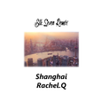 Shanghai (Elk Seven Remix)