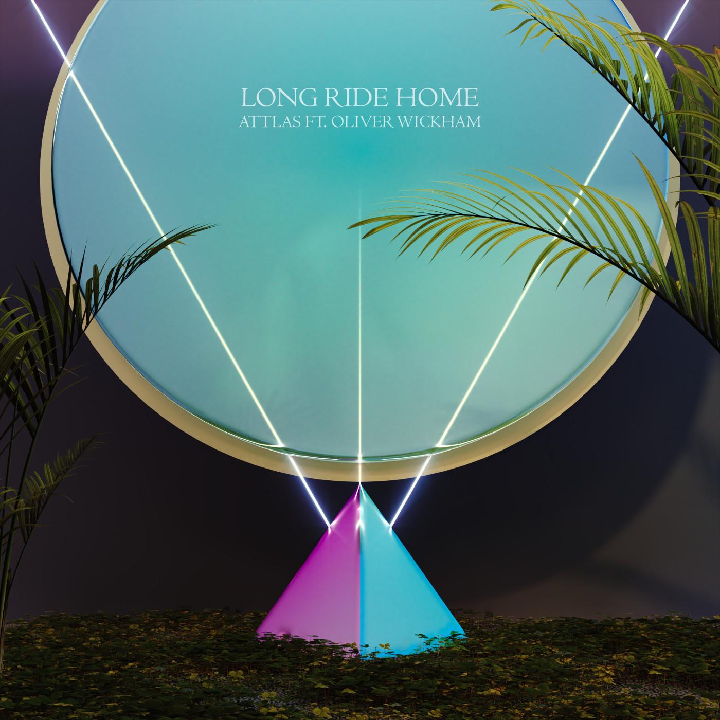 Long Ride Home (feat. Oliver Wickham)