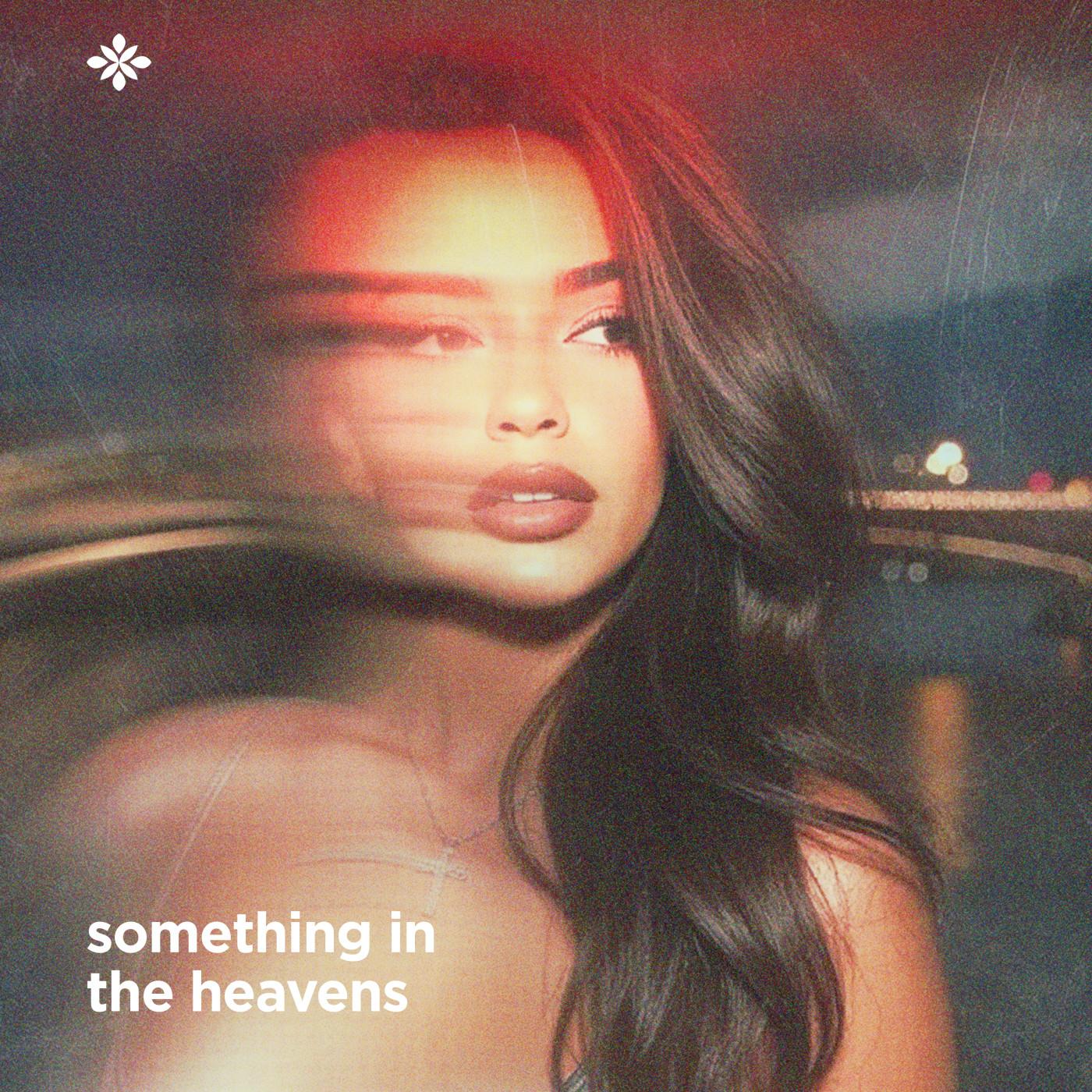 Something In The Heavens