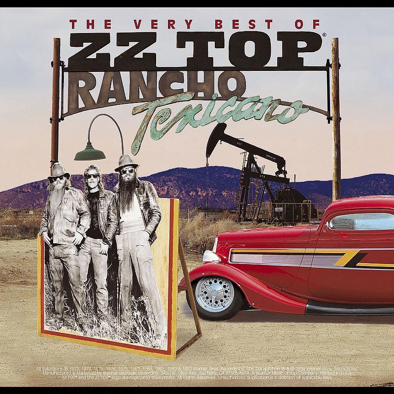 Rancho Texicano: The Very Best of ZZ Top