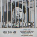 KILL BONNIE专辑