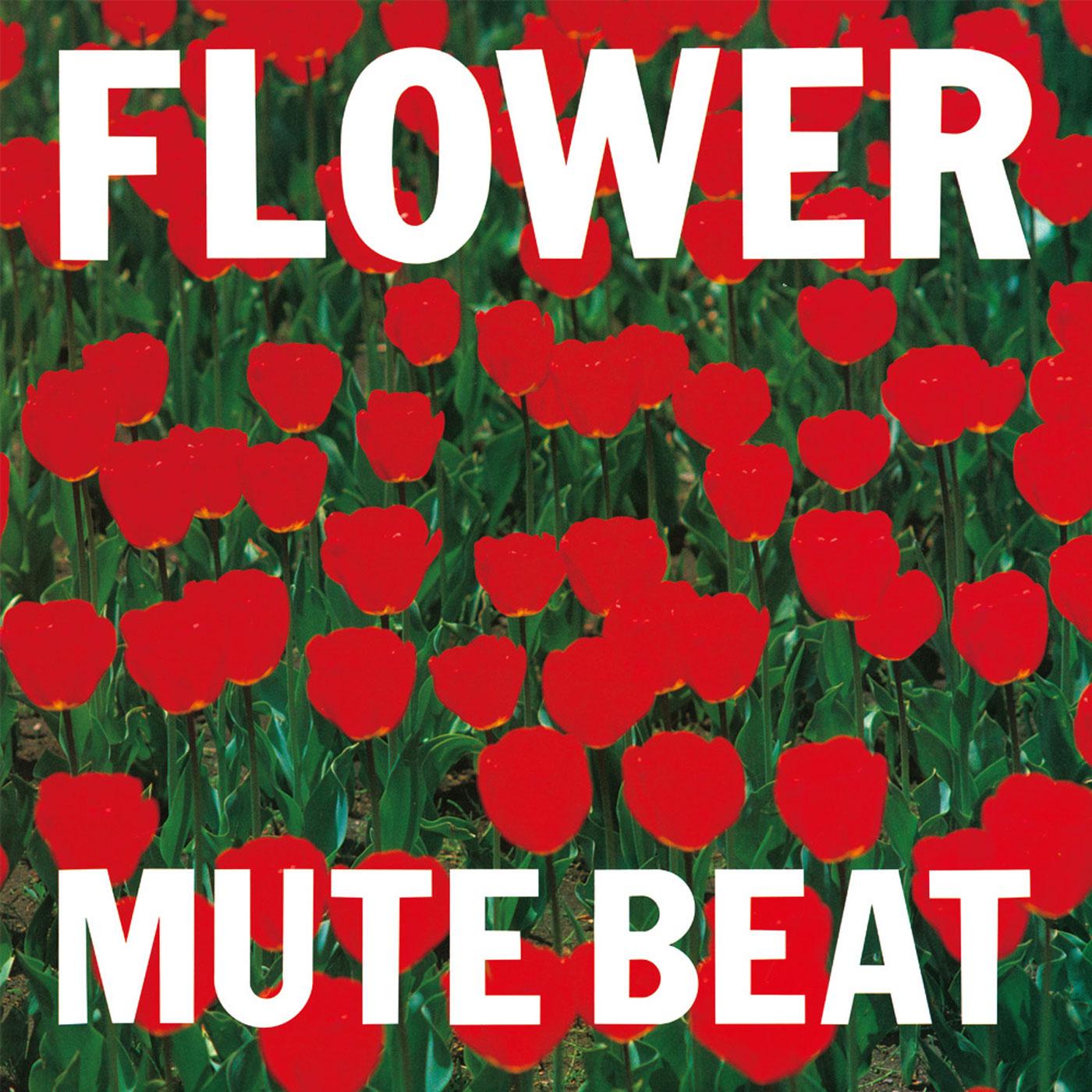 FLOWER【Remastered】