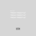 Friday Freestyle