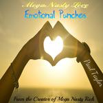 Mega Nasty Love: Emotional Punches专辑