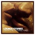 Lounge Stories - Luxury Chill & Lounge Tunes