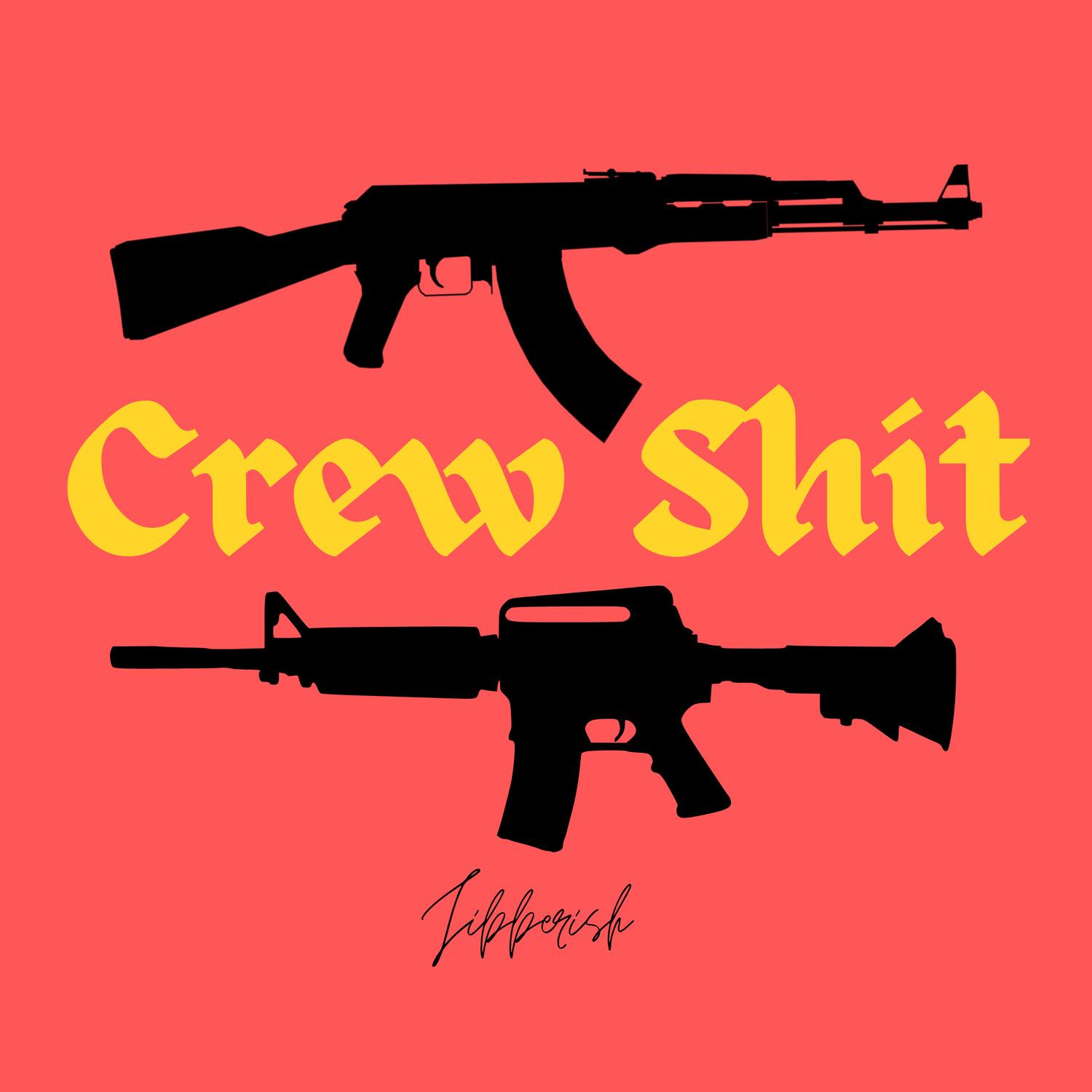 Crew Shit