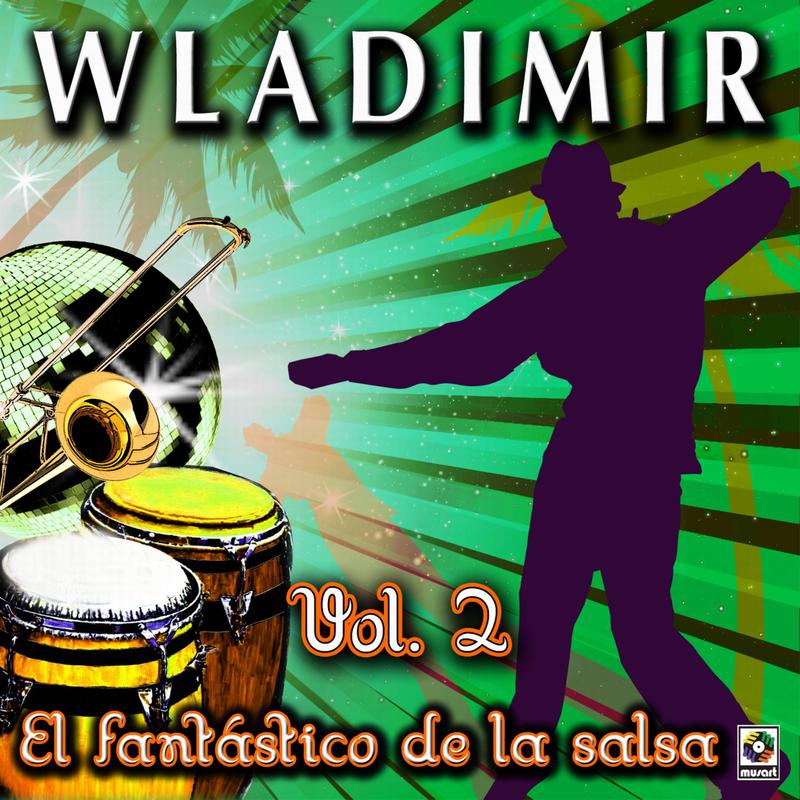 El Fantástico De La Salsa, Vol. 2
