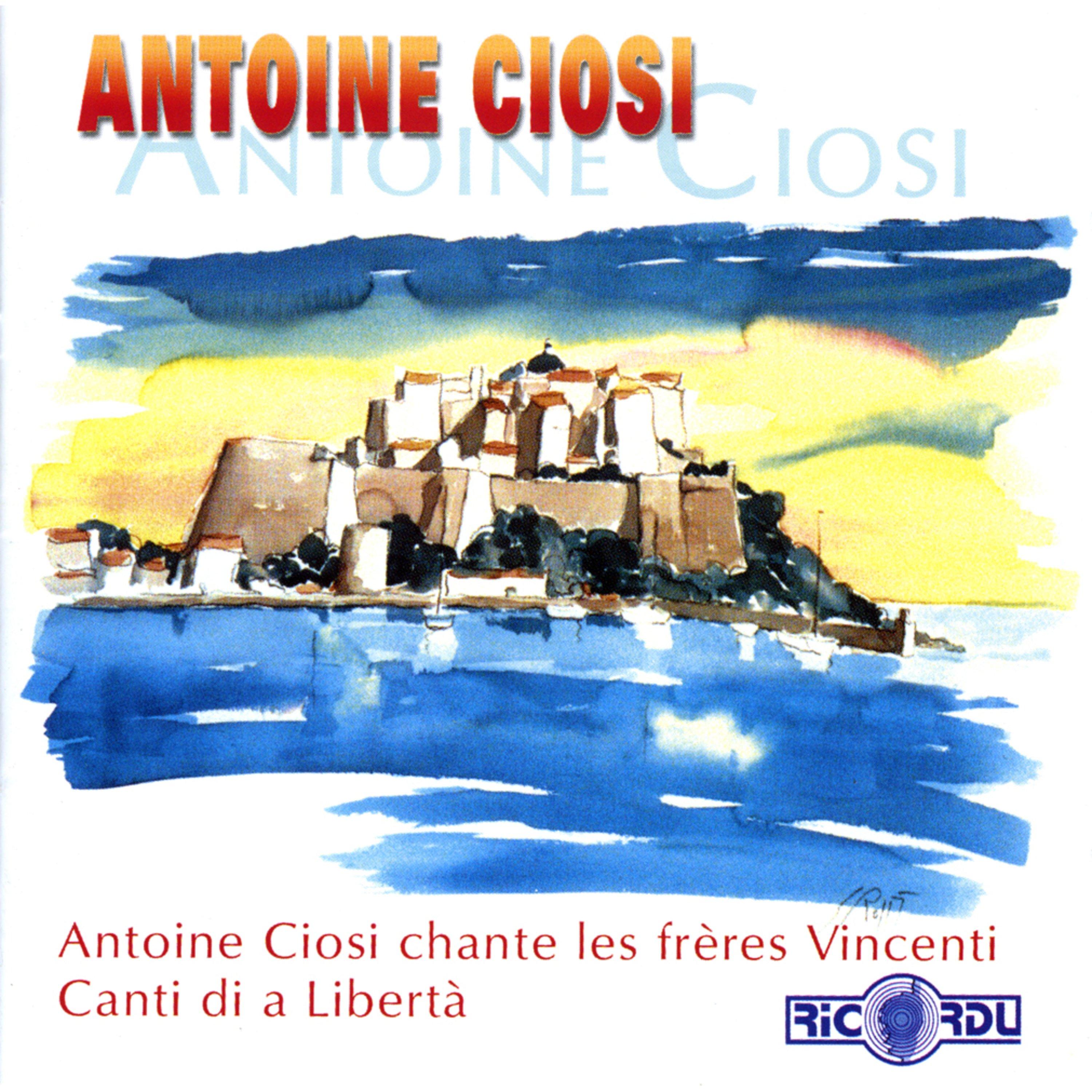 Chante les frères Vincenti - Canti di a Libertà