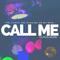 Call Me (Olmos Remix)专辑