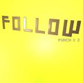 Follow