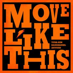 Move Like This (Feat. 김연아)