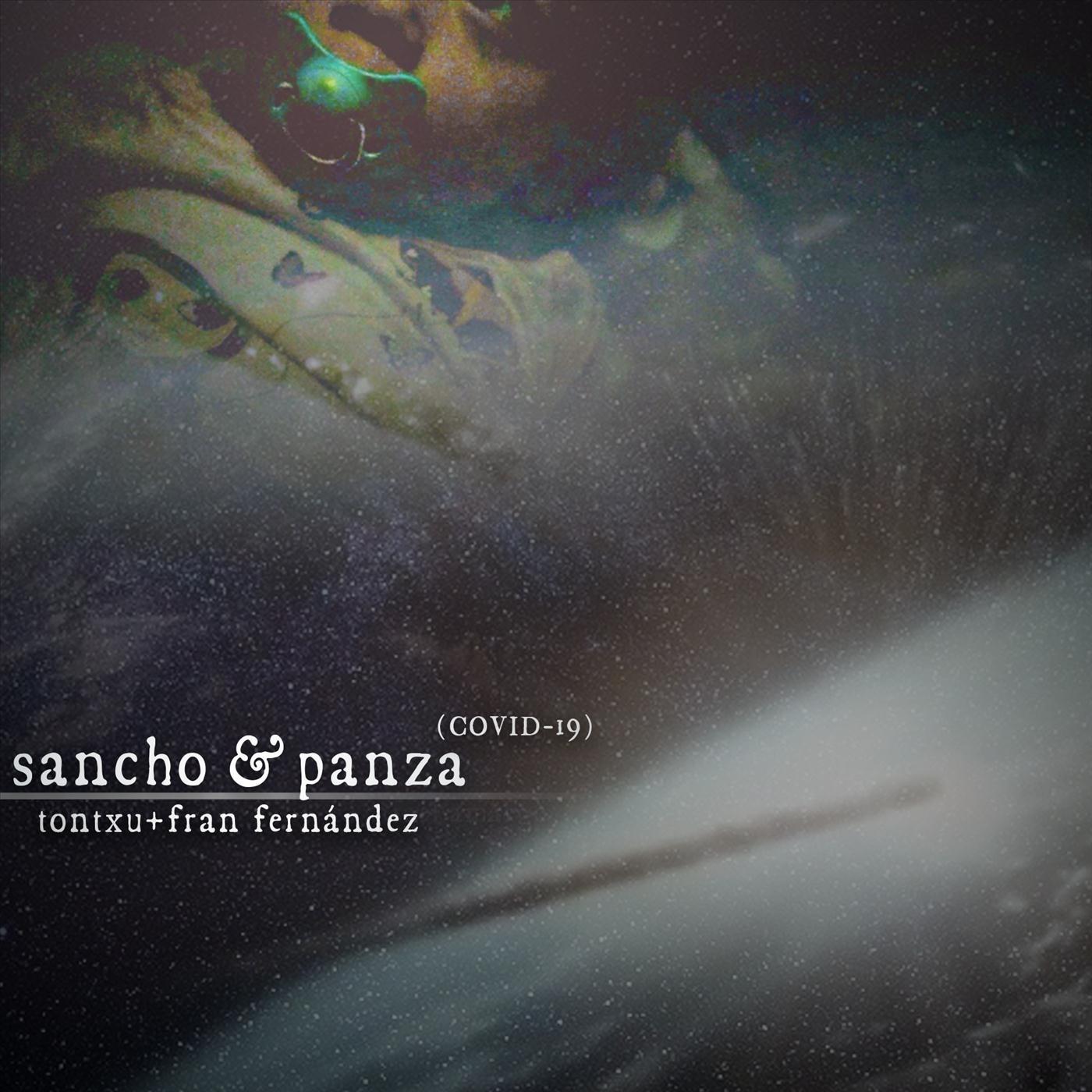 Sancho & Panza (COVID-19) [feat. Fran Fernández]