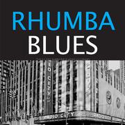 Rhumba Blues