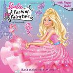 Barbie A Fashion Fairytale专辑