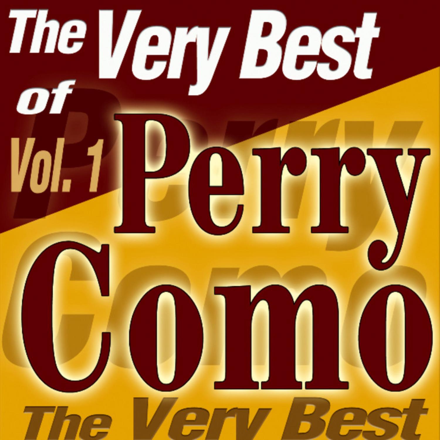 The Very Best Of Perry Como Vol.1