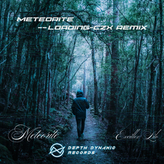 Meteorite 陨（Loading-CZX Remix）