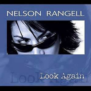 Nelson Rangell - Look Again (Instrumental) 无和声伴奏