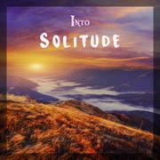 Into Solitude