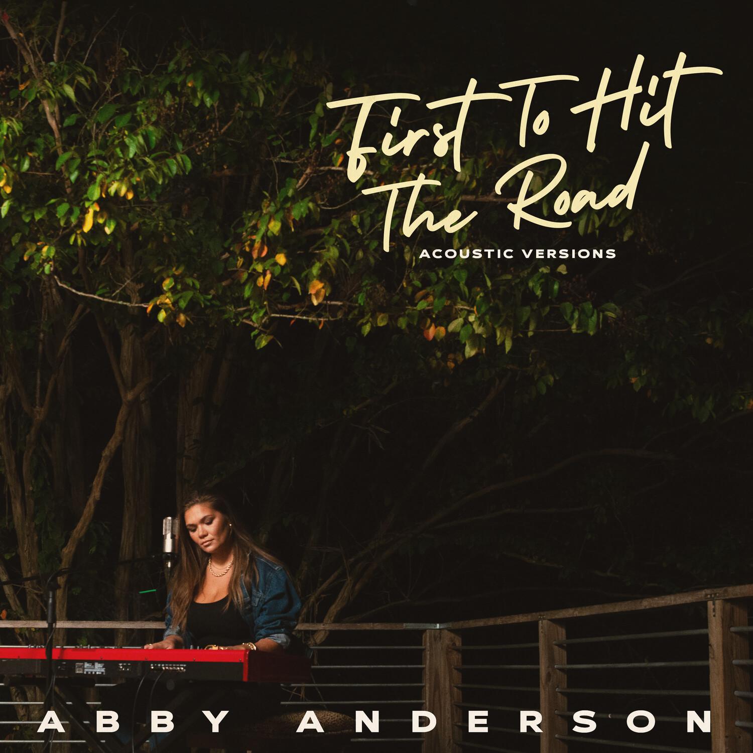 Abby Anderson - First To Hit The Road (Acoustic Guitar Vocal)