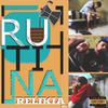 Relikia Mic - Rutina