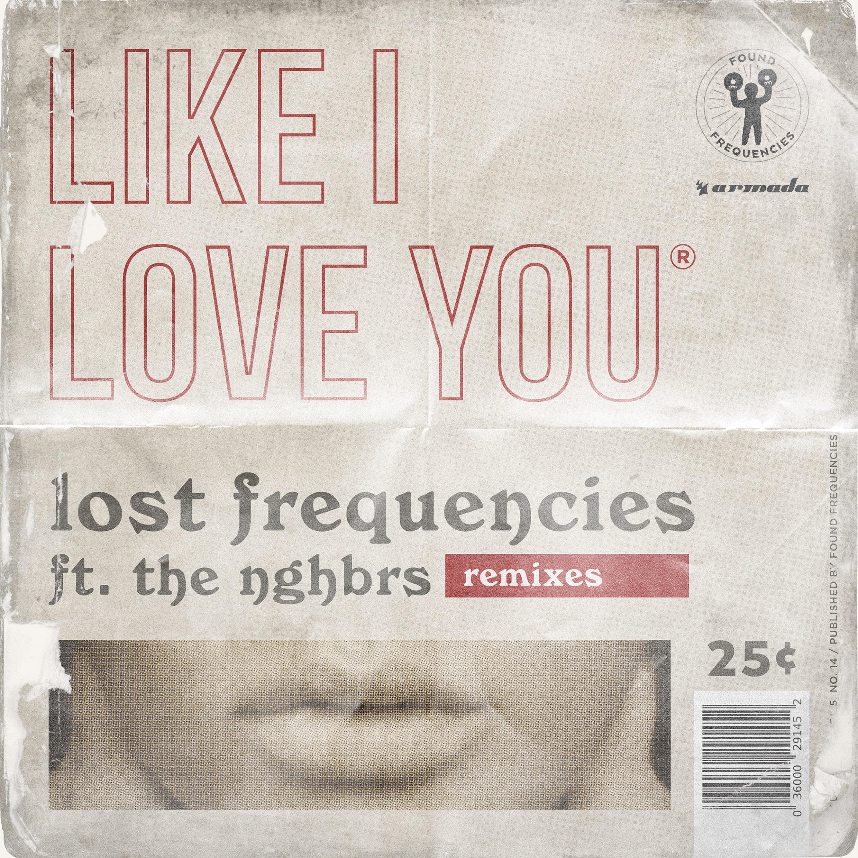 Lost Frequencies - Like I Love You (Bodalia Extended Remix)