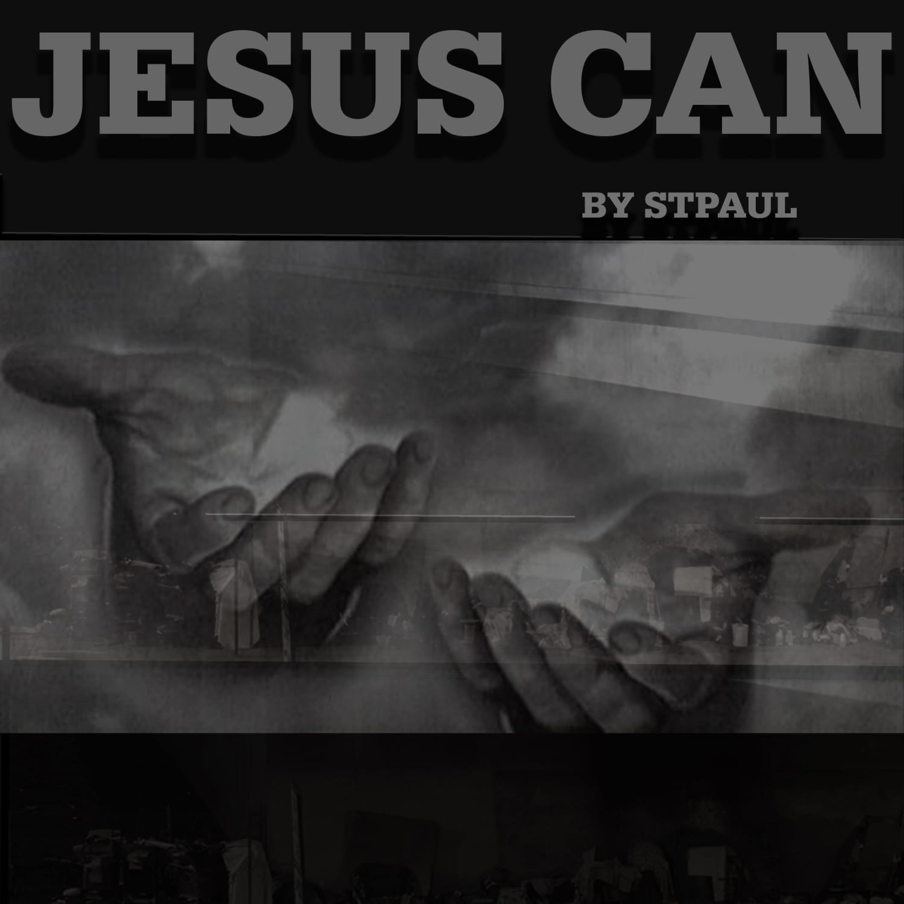 Jesus CAN