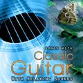 Songs with Classic Guitar and Relaxing Sounds