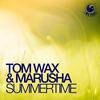 Tom Wax - Summertime (Radio Mix)