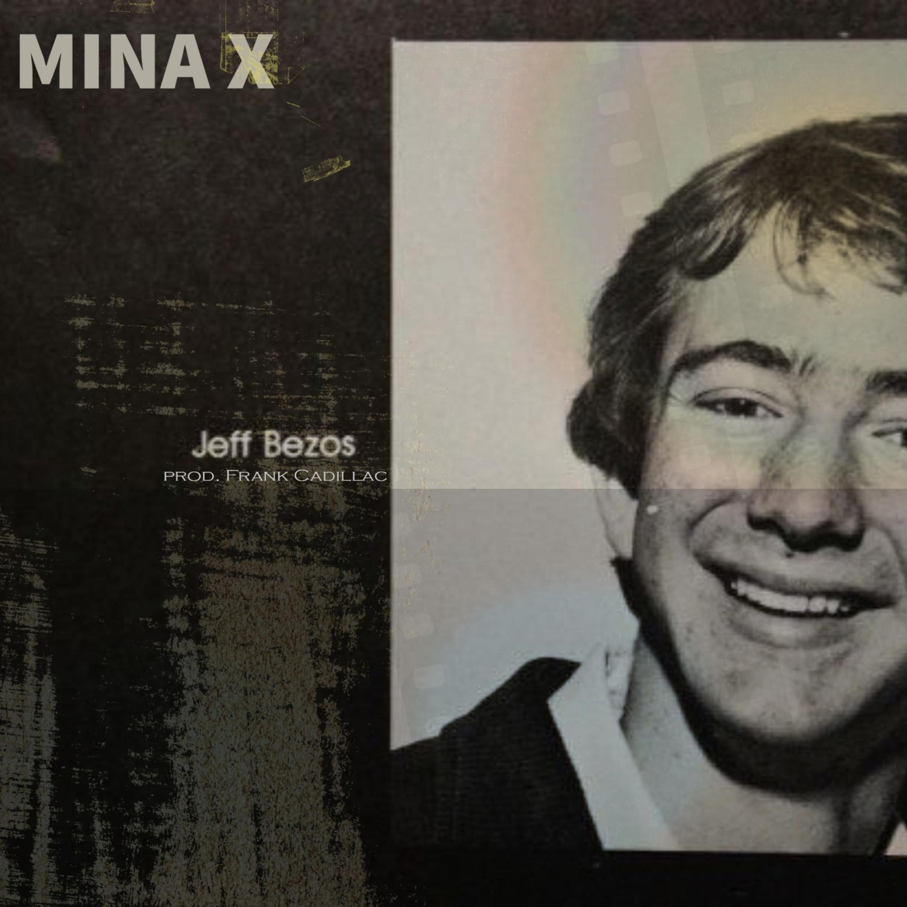 Jeff Bezos (feat. Frank Cadillac the koi) - MinaX 2.021 - 专辑 - 网易云音乐