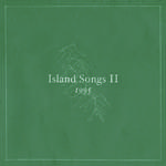 1995 (Island Songs II)
