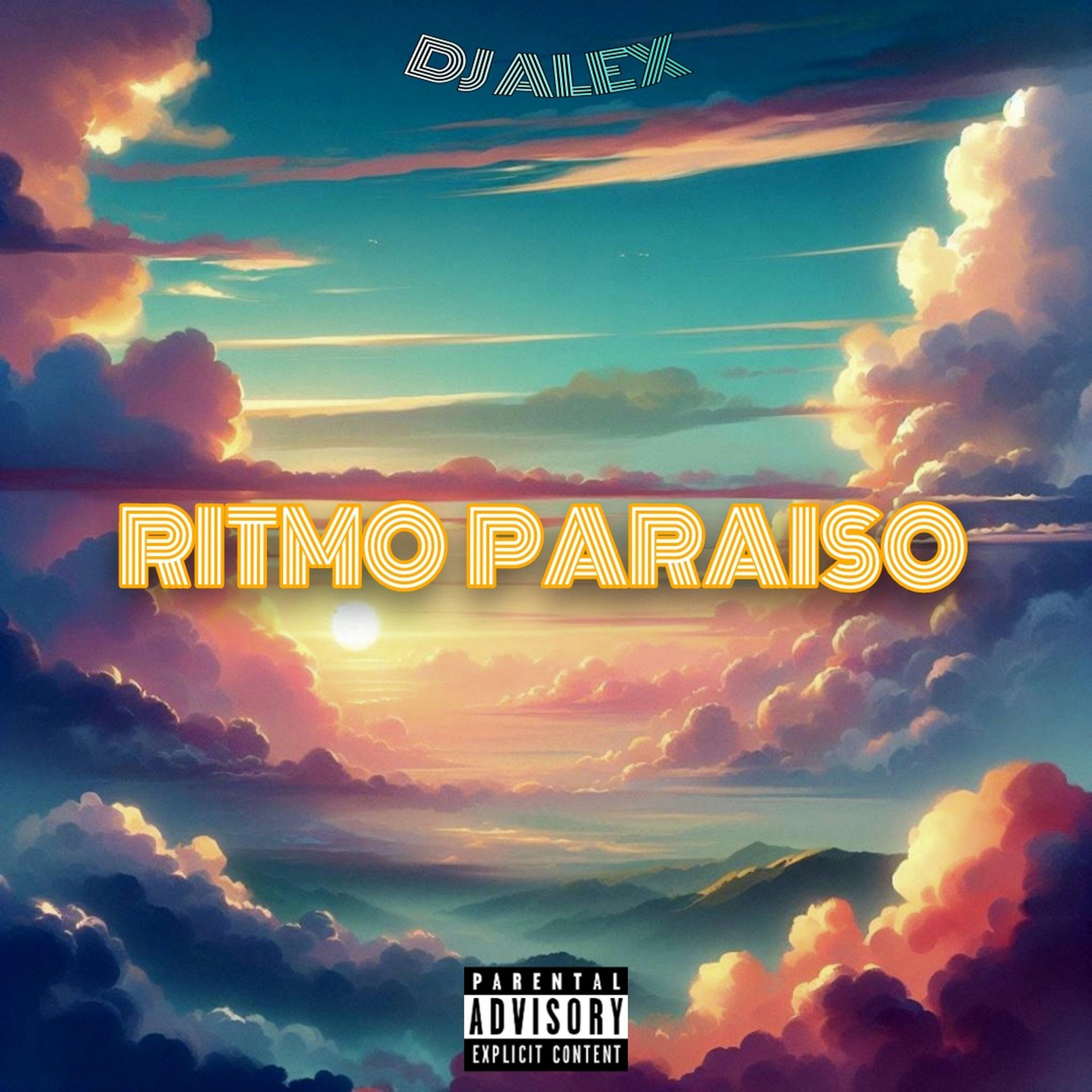 DJ Alex - RITMO PARAISO