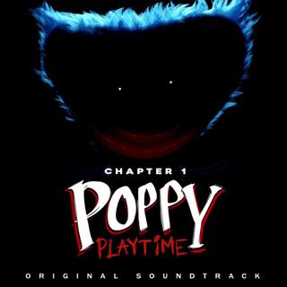 波比的游戏时间（poppy playtime）OST