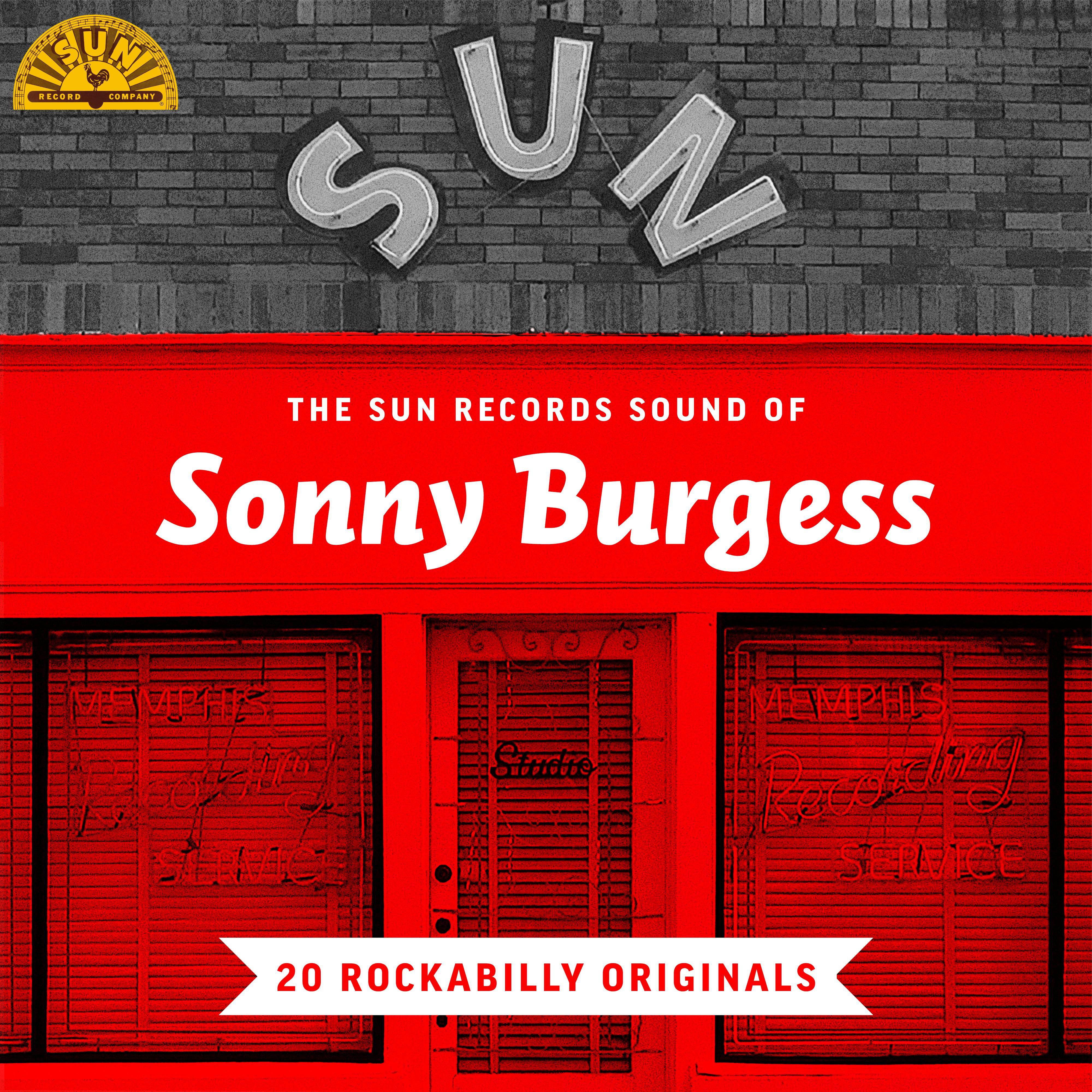 Sonny Burgess - Wings of an Angel (Prisoner's Song)