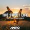 The Sweet Life (feat. T. M. Schultz)专辑