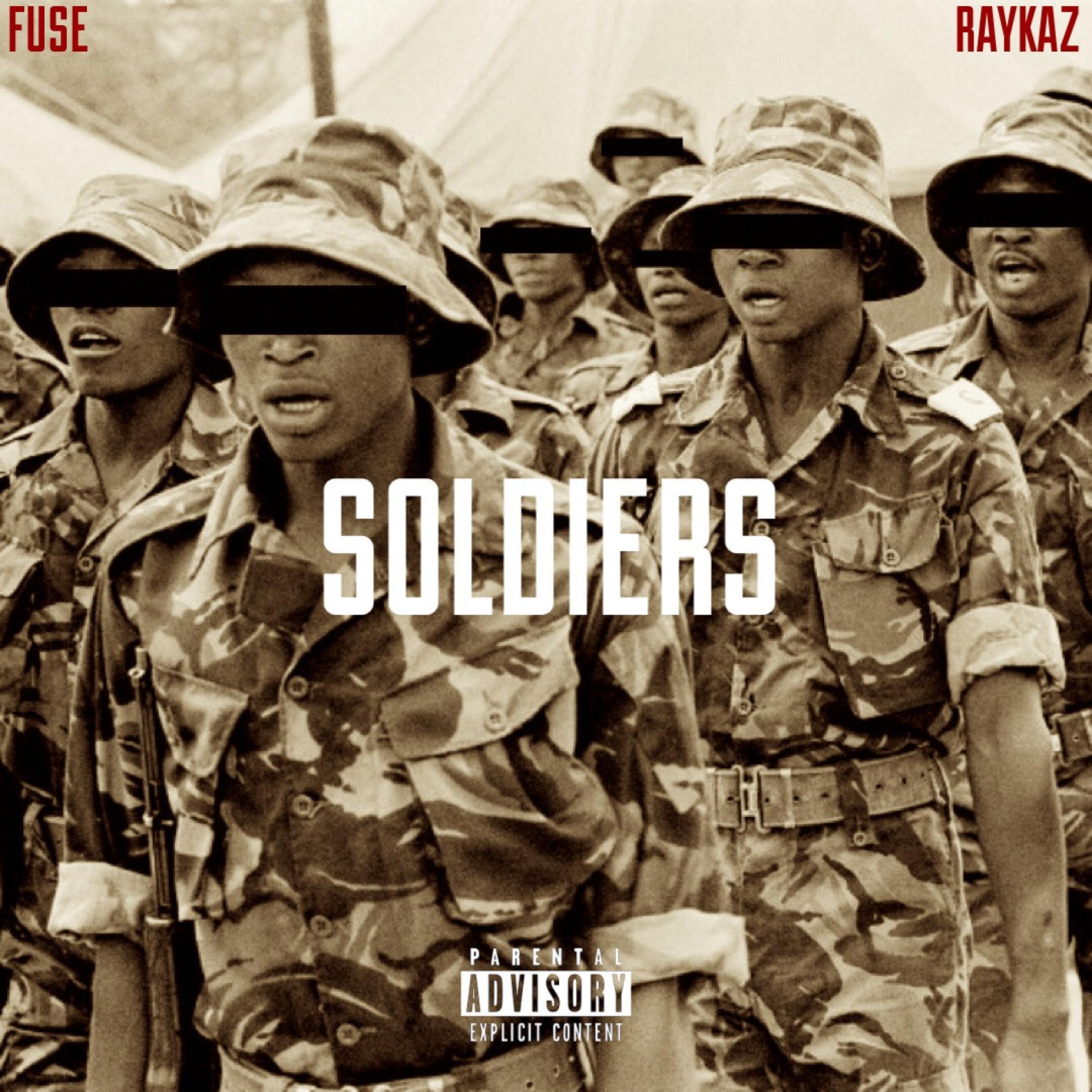 Soldiers (feat. RayKaz)
