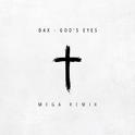 God's Eyes (Mega Remix)专辑