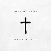 God's Eyes (Mega Remix)