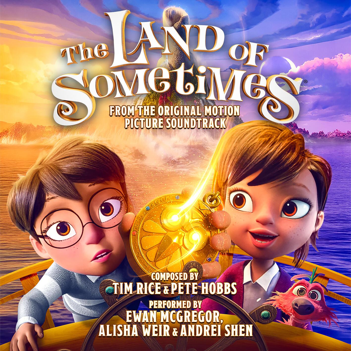The Land of Sometimes (from "The Land of Sometimes" Soundtrack)